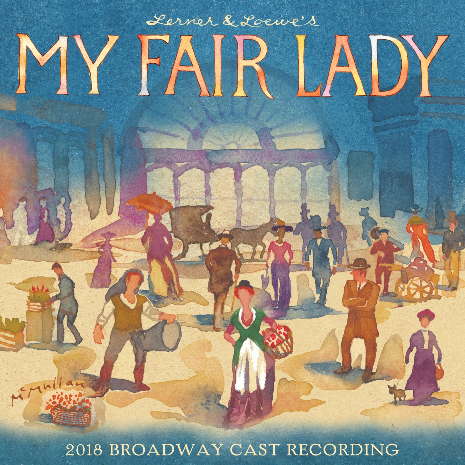 My Fair Lady – Original Broadway Cast Recording 1956 - The