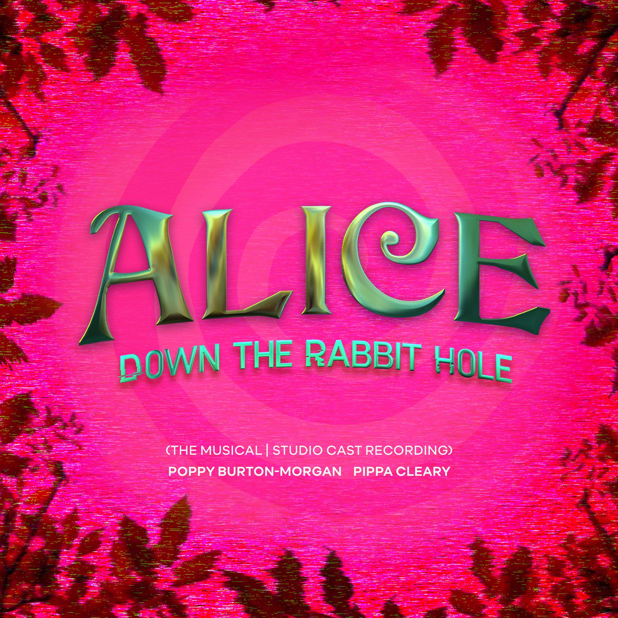 Alice Down the Rabbit Hole (Studio Cast Recording) [MP3]